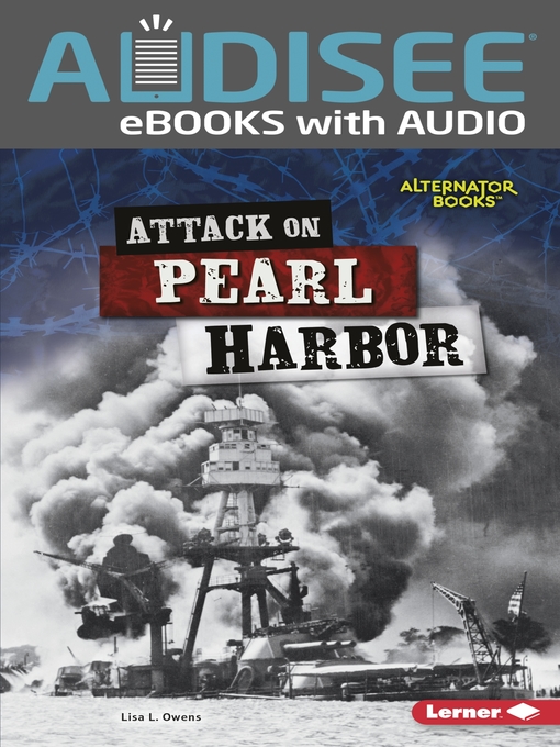 Title details for Attack on Pearl Harbor by Lisa L. Owens - Wait list